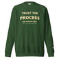 Trust the Process Crewneck Sweatshirt in Forest Green — front view with cream and mustard motivational print